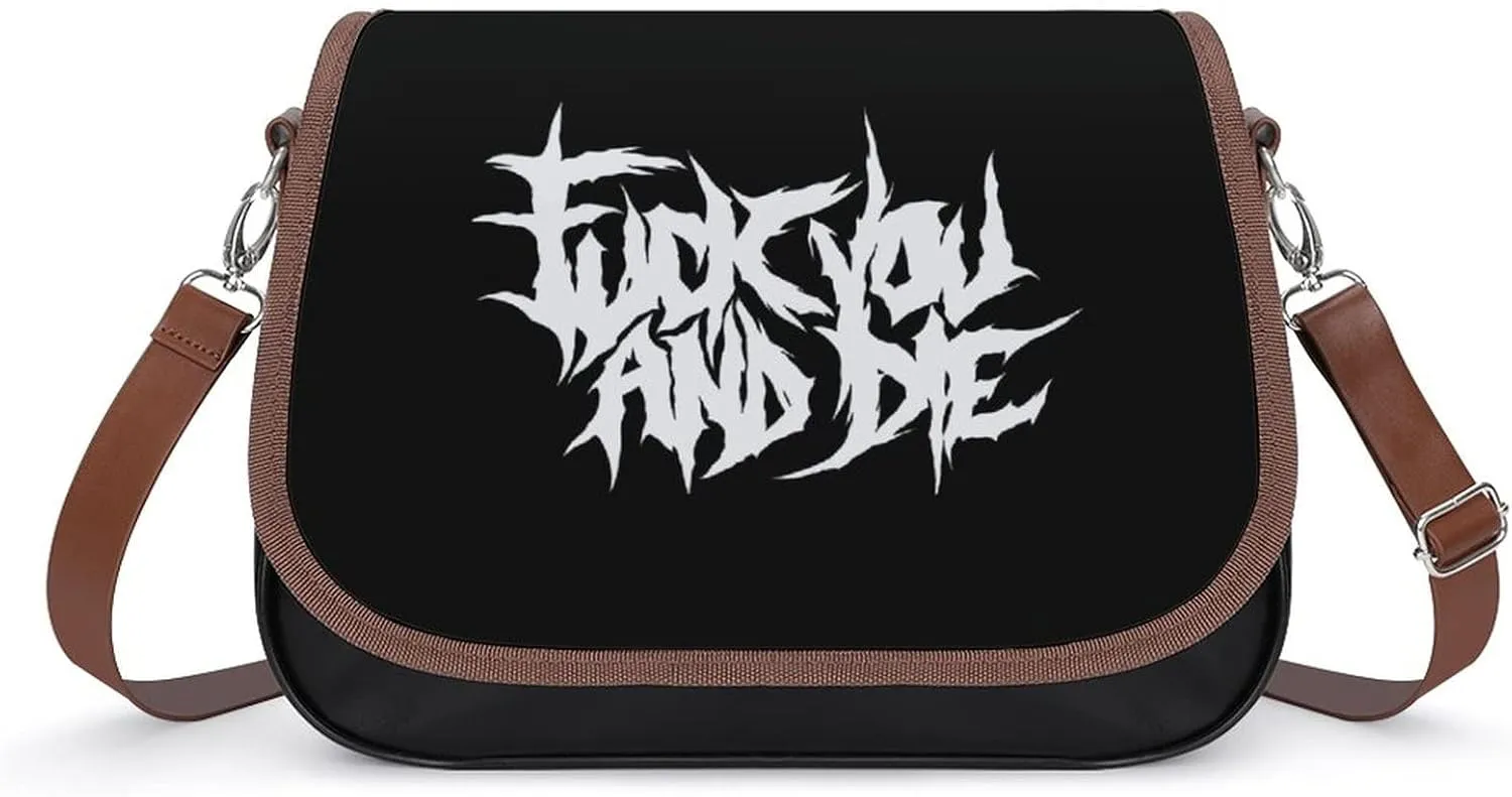 Fuck You and Die Women's Satchel PU Cute Shoulder Bag Crossbody Bags Messenger Bag